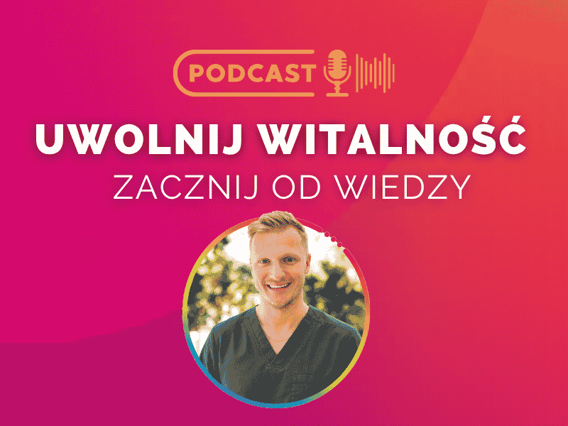 Podcast Uwolnij Witalnosc BOX 800x600px